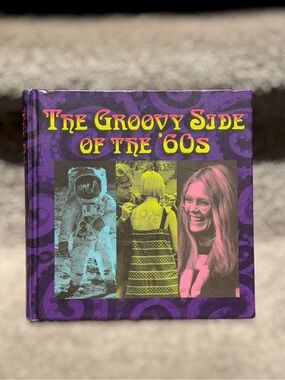 The Groovy Side of the â60s Coffee Table Book Hippie Pop Culture History